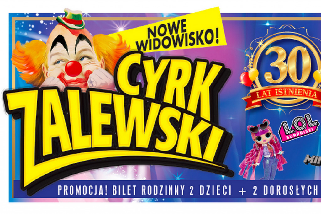 WYGRAJ PODWÓJNY BILET do CYRKU ZALEWSKI