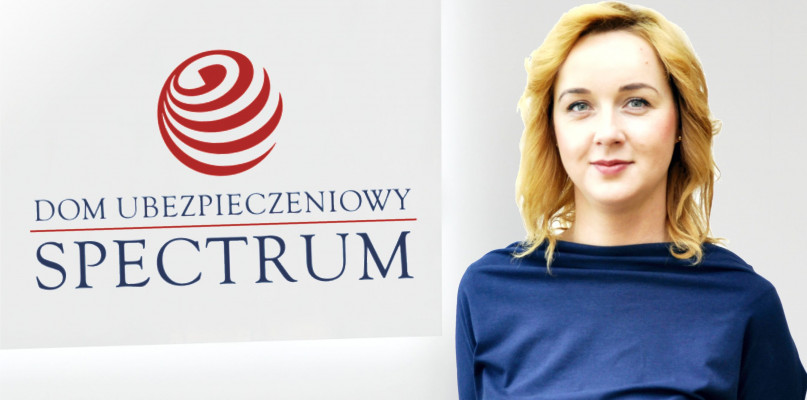 Judyta Osiecka Kierownik Oddziału, Instruktor ds. Sprzedaży DOMU UBEZPIECZENIOWEGO SPECTRUM w Ciechanowie