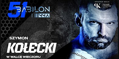 Ciechanów gospodarzem Gali Babilon MMA 51-25064