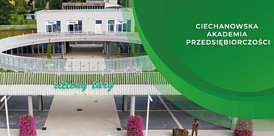Ciechanowska Akademia Przedsiębiorczości w Zielonym Targu