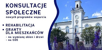 Rehabilitacja i granty dla mieszkańców - konsultacje w ratuszu