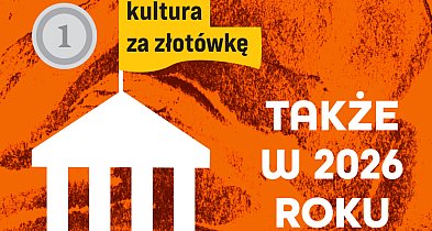 Za złotówkę do muzeum także w 2026 roku!