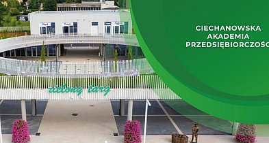 Ciechanowska Akademia Przedsiębiorczości w Zielonym Targu