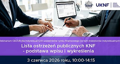 Webinarium CEDUR „Lista ostrzeżeń publicznych KNF