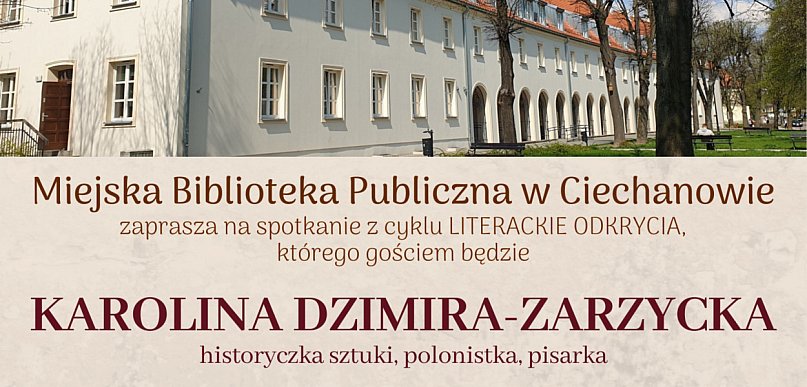 Zaproszenie na spotkanie autorski z Karoliną Dzimirą-Zarzycką