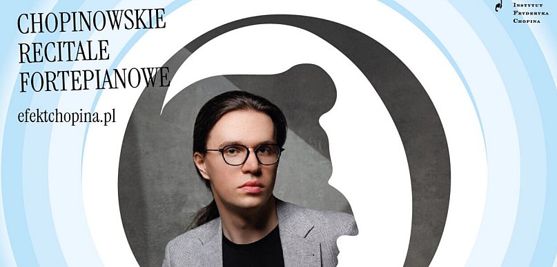 Zaproszenie na recital fortepianowy Adama Kałduńskiego