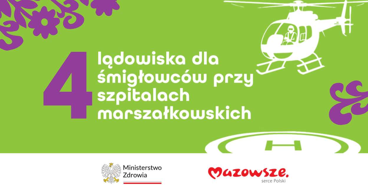 Mazowieckie szpitale dostaną pieniądze na lądowiska