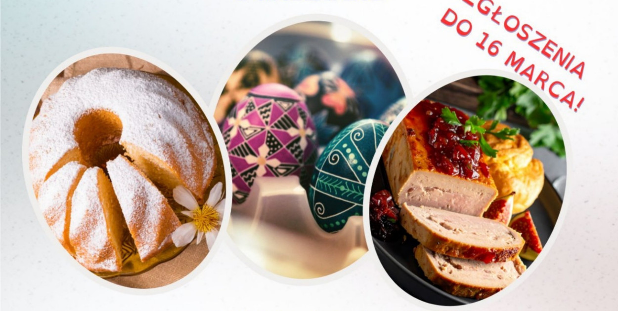 Czas na wielkanocne smaki Północnego Mazowsza! Konkurs kulinarny!